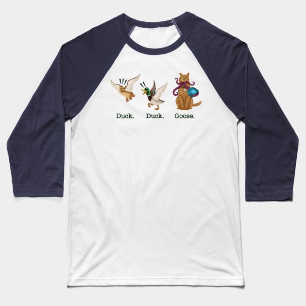 Duck. Duck. Goose. Baseball T-Shirt by DCLawrenceUK